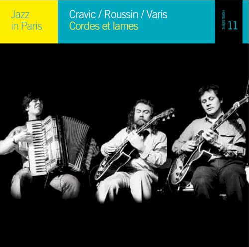 Jazz in Paris: Cordes et Lames