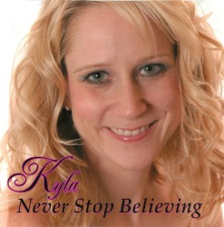 Never Stop Believing