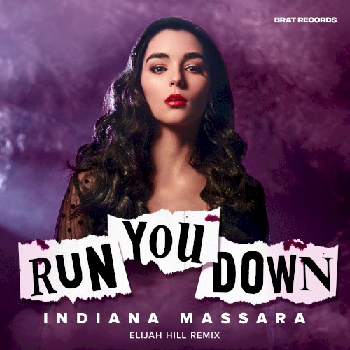 Run You Down (Elijah Hill remix)