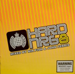 Ministry of Sound: Hard NRG: The Album, Volume 8