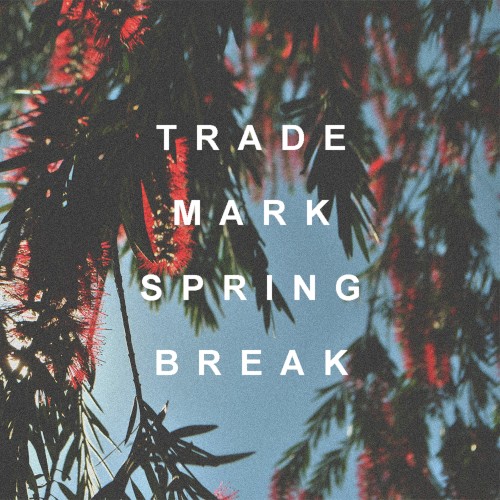 Spring Break 2017