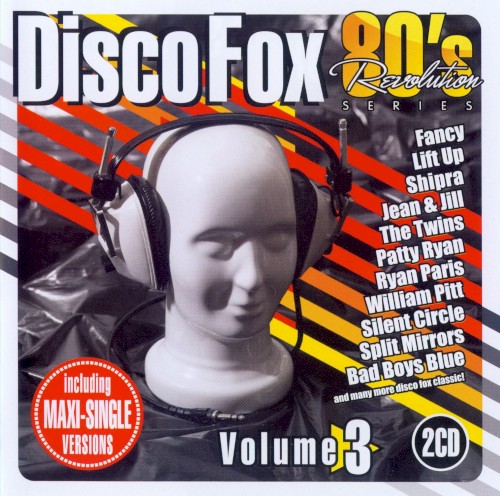 80’s Revolution: Disco Fox, Volume 3