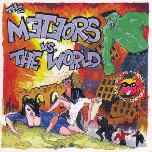 The Meteors vs. The World