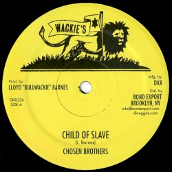 Child Of Slave / I Love You