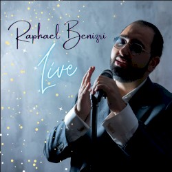 Raphael Benizri (Live)