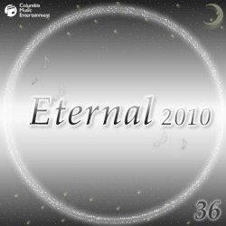 Eternal 2010 36 (オルゴールミュージック)