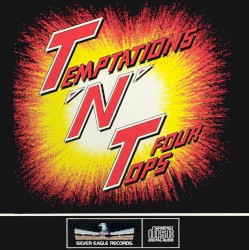 T’N’T: Temptations ’n’ Four Tops