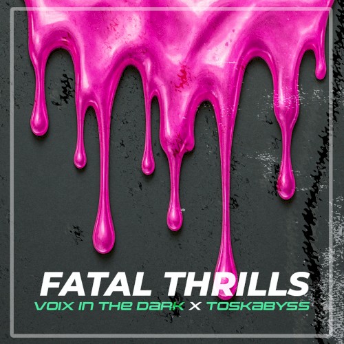 Fatal Thrills