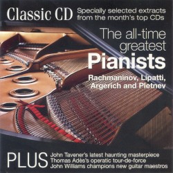 Classic CD, Volume 103: The All-Time Greatest Pianists