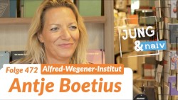Jung & Naiv #472, „Meeresbiologin Antje Boetius“