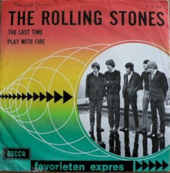 The Last Time / Play With Fire