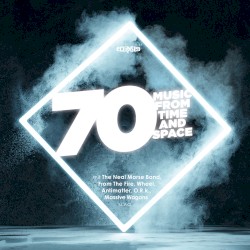 Music From Time and Space, Vol. 70