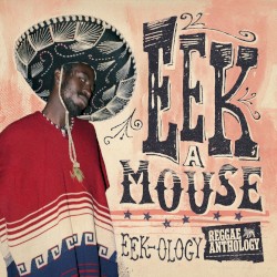 Reggae Anthology: Eek-Ology
