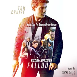 Mission: Impossible – Fallout: Music From the Original Motion Picture