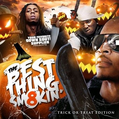 Best Thing Smokin 8