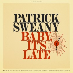 Baby, It's Late