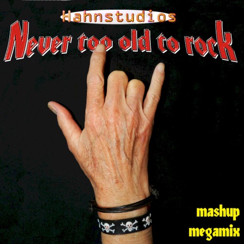 Never Too Old to Rock