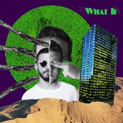 What If