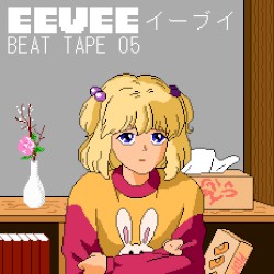 Eevee Beat Tape 05