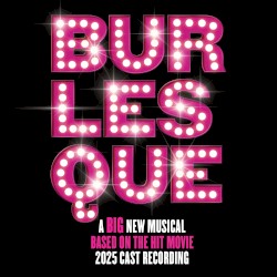 Burlesque: The Musical