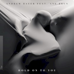 Hold On To You