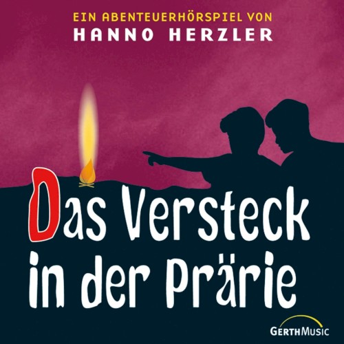 Wildwest-Abenteuer 02 - Das Versteck in der Prärie