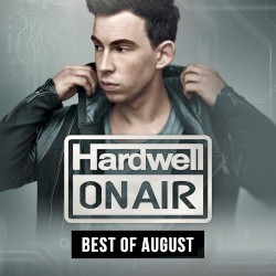 Hardwell on Air - Best of August