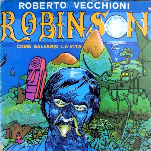 Robinson: Come salvarsi la vita