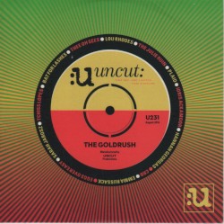 Uncut: The Goldrush