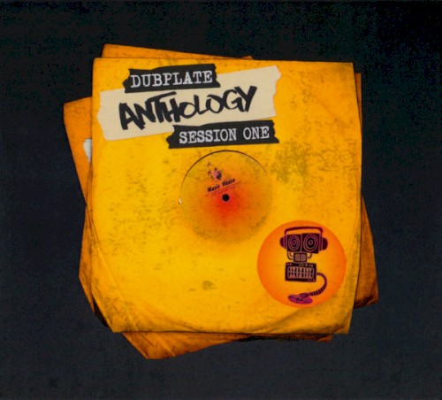 Dubplate Anthology Session One