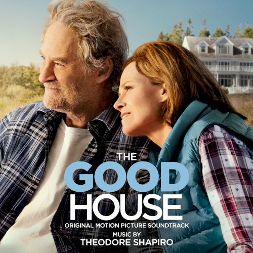 The Good House: Original Motion Picture Soundtrack