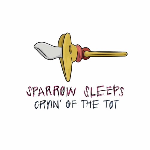 Cryin' of the Tot: Lullaby Renditions of the Front Bottoms Songs