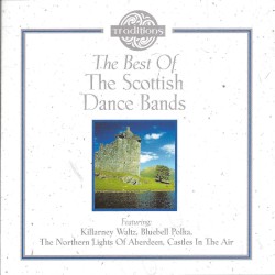 The Best of Scottish Dance Bands
