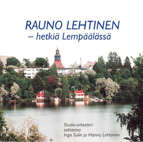 Hetkiä Lempäälässä