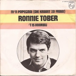 M’n papegaai (die kraait zo fraai) / ’t Is voorbij