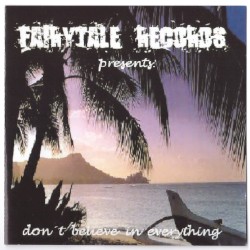 Don’t Believe in Everything