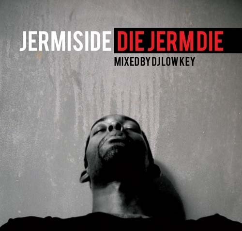 Die Jerm Die