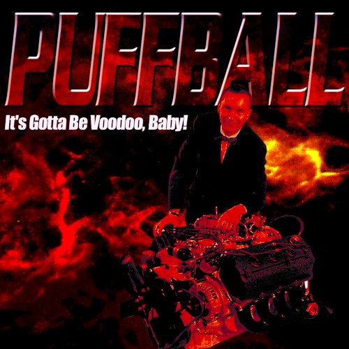 It's Gotta Be Voodoo Baby!