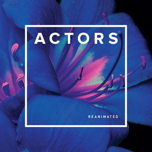 Reanimated