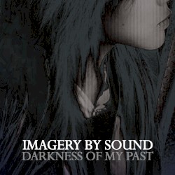 Darkness of My Past