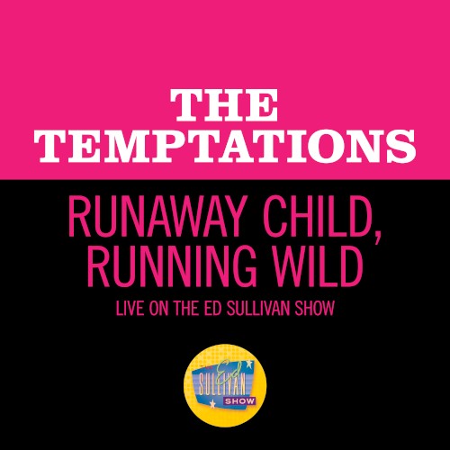 Runaway Child, Running Wild (live on the Ed Sullivan Show, February 2, 1969)