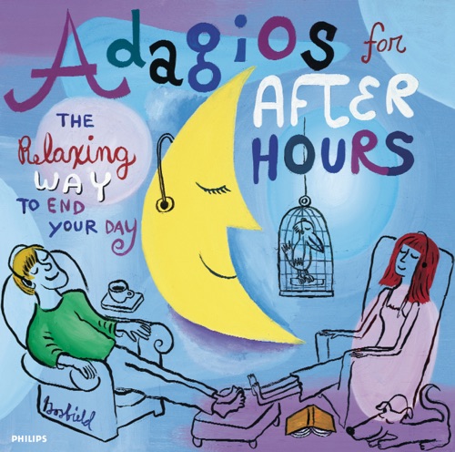 Adagios for After Hours - The Relaxing Way to End Your Day