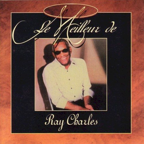 Le Meilleur de Ray Charles
