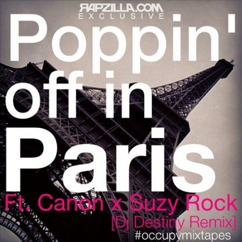 Poppin' Off In Paris (remix)
