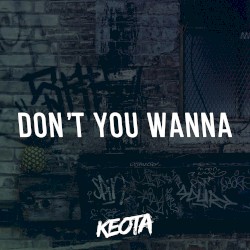 Don't You Wanna