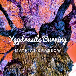 Yggdrasils Burning