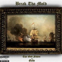 Break Tha Mold