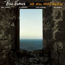 We Will Meet Again