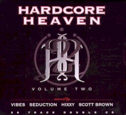 Hardcore Heaven, Volume 2