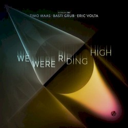 We Were Riding High